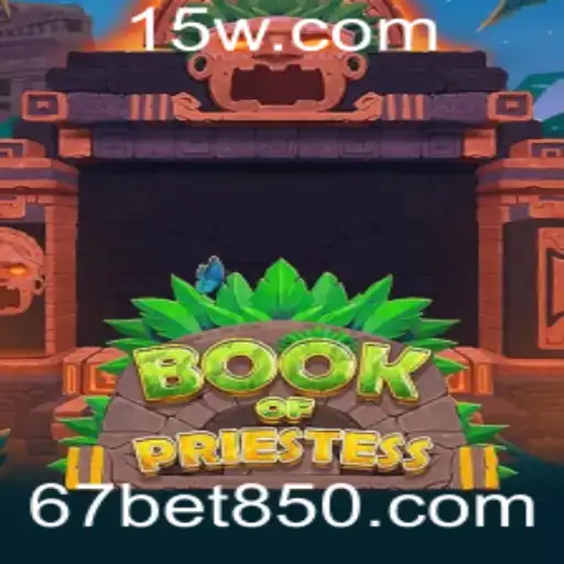 Explorando o Universo do Jogo BookOfPriestess com 67bet VIP