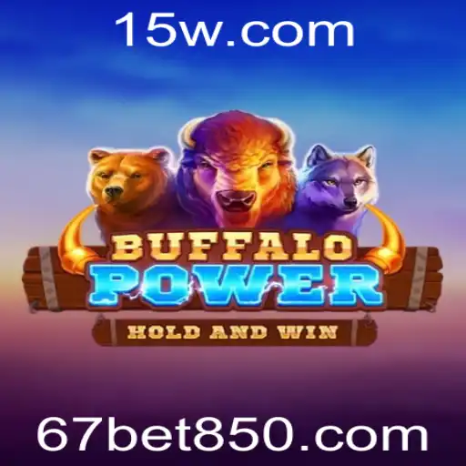 Descubra o Fascinante Mundo de BuffaloPower no 67bet VIP